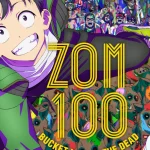 Zom 100: Bucket List of the Dead ep01