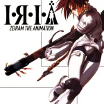 Iria Zeiram 1994 -End ep01– ep06